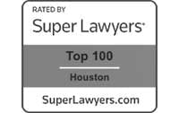 Rated By Super Lawyers Top 100 Houston SuperLawyers.com