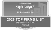 Recognized By Super Lawyers | McFarland PLLC | 2026 Top Firm List | Eminent Domain - TEXAS